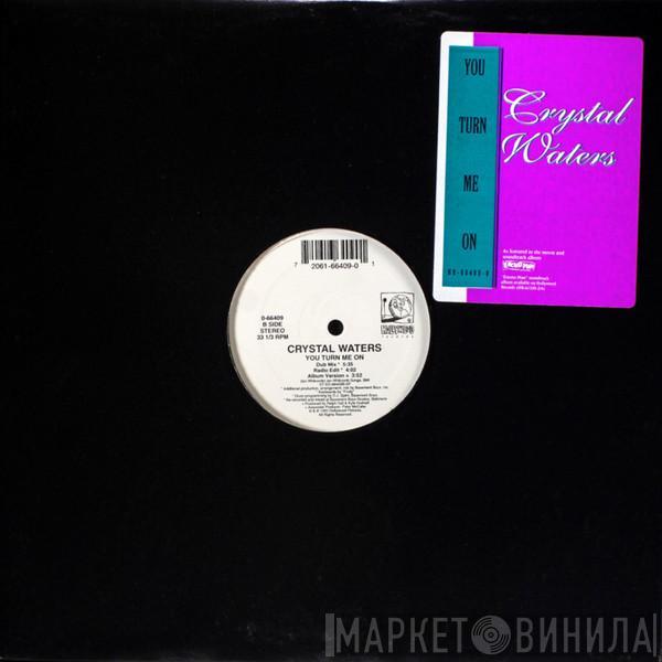 Crystal Waters - You Turn Me On