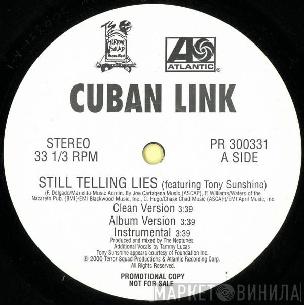 Cuban Link - Still Telling Lies