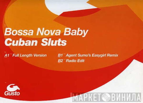 Cuban Sluts - Bossa Nova Baby