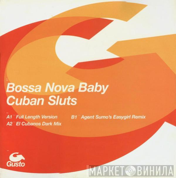 Cuban Sluts - Bossa Nova Baby