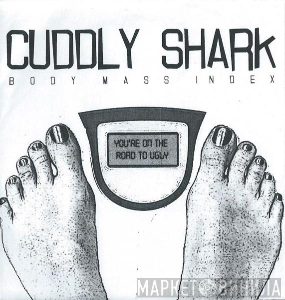 Cuddly Shark - Body Mass Index