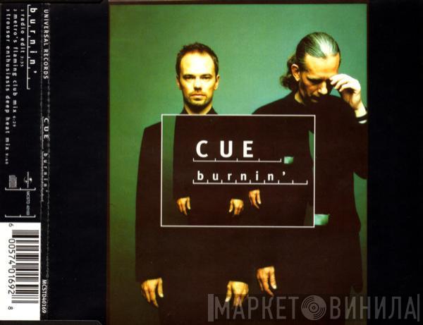  Cue   - Burnin'