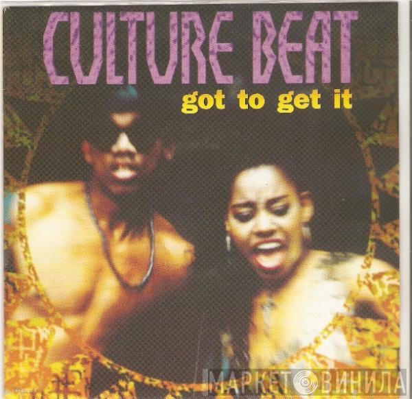 Culture Beat - Got To Get It