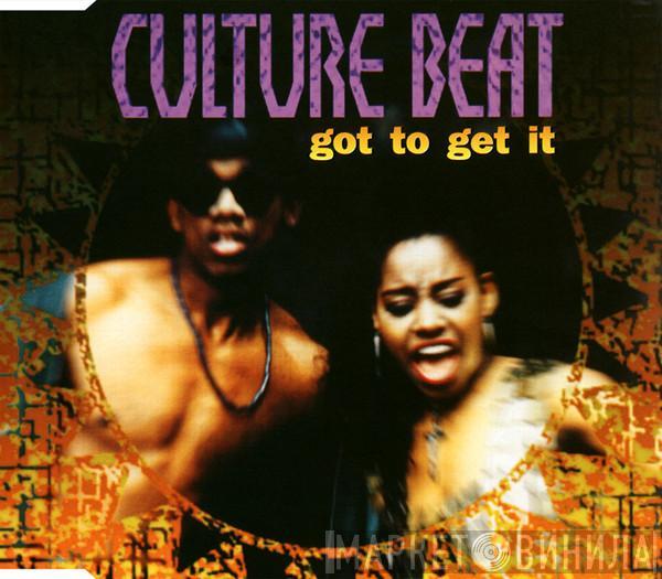  Culture Beat  - Got To Get It