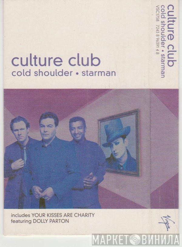 Culture Club - Cold Shoulder / Starman