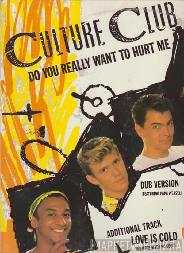  Culture Club  - Do You Really Want To Hurt Me