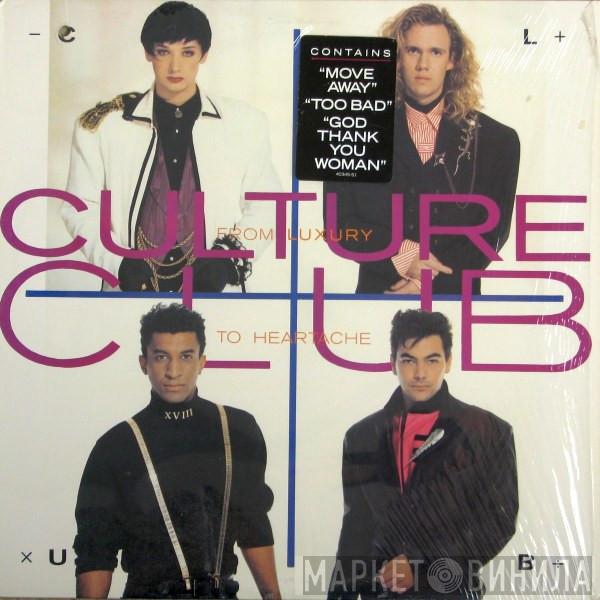  Culture Club  - From Luxury To Heartache