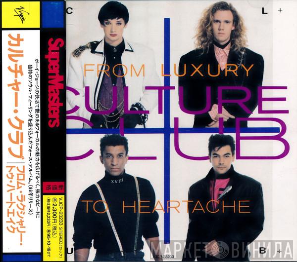  Culture Club  - From Luxury To Heartache
