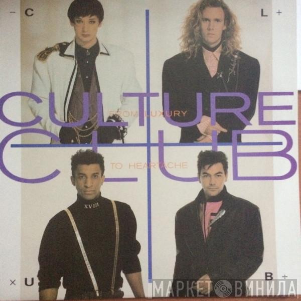  Culture Club  - From Luxury To Heartache