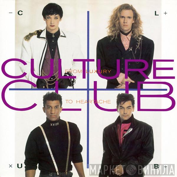  Culture Club  - From Luxury To Heartache