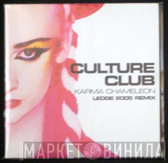  Culture Club  - Karma Chameleon (Ledge 2005 Remix)