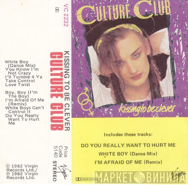  Culture Club  - Kissing To Be Clever