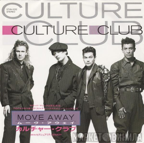  Culture Club  - Move Away