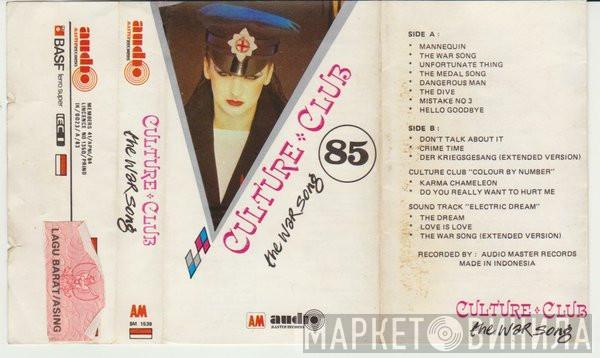  Culture Club  - The War Song 85