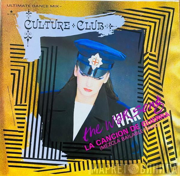  Culture Club  - The War Song