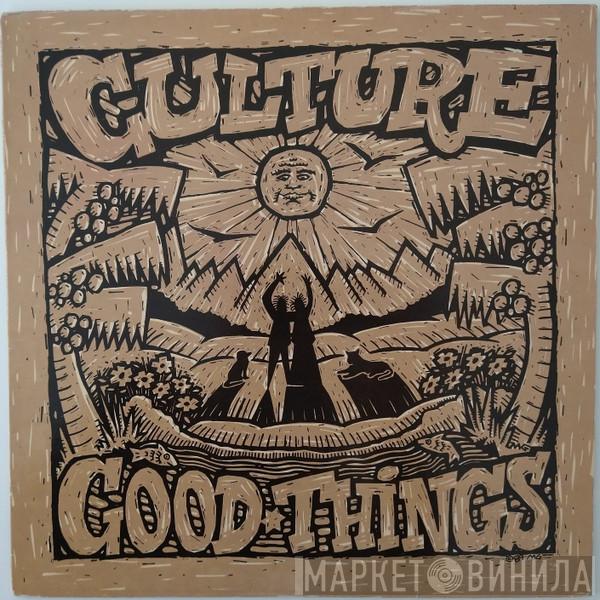 Culture - Good Things