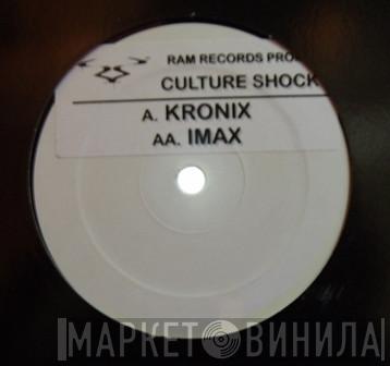 Culture Shock  - Kronix / Imax