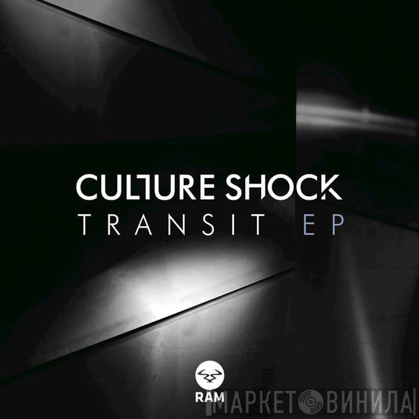  Culture Shock   - Transit EP