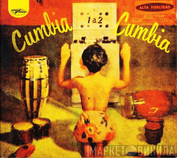  - Cumbia Cumbia 1 & 2