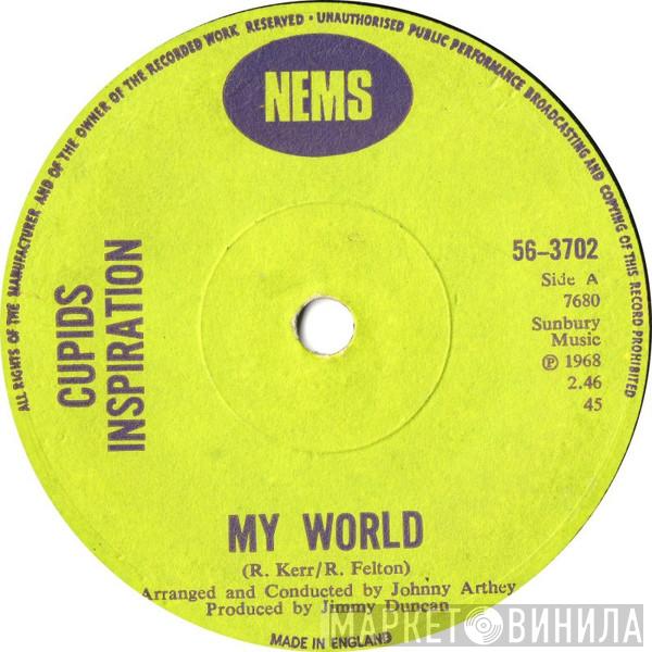 Cupid's Inspiration - My World
