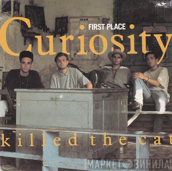  Curiosity Killed The Cat  - First Place