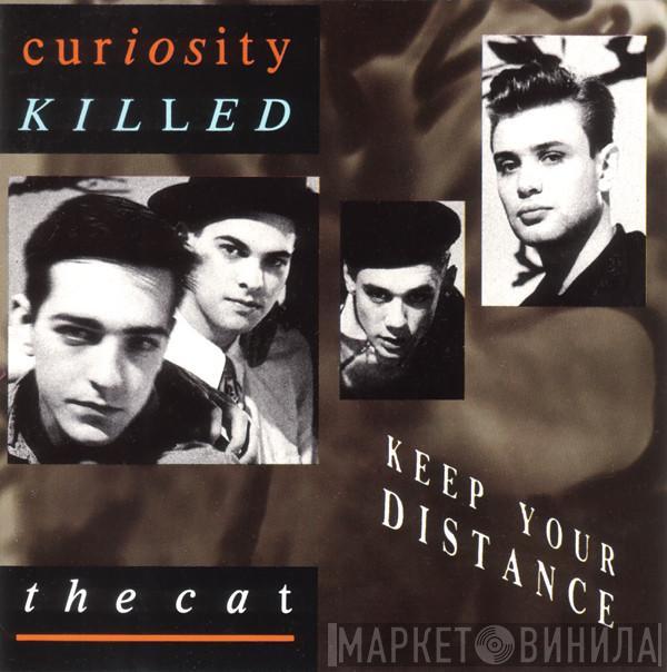  Curiosity Killed The Cat  - Keep Your Distance