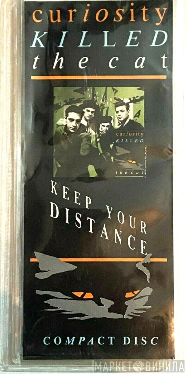  Curiosity Killed The Cat  - Keep Your Distance
