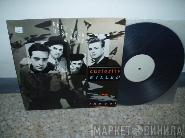 Curiosity Killed The Cat  - Keep Your Distance