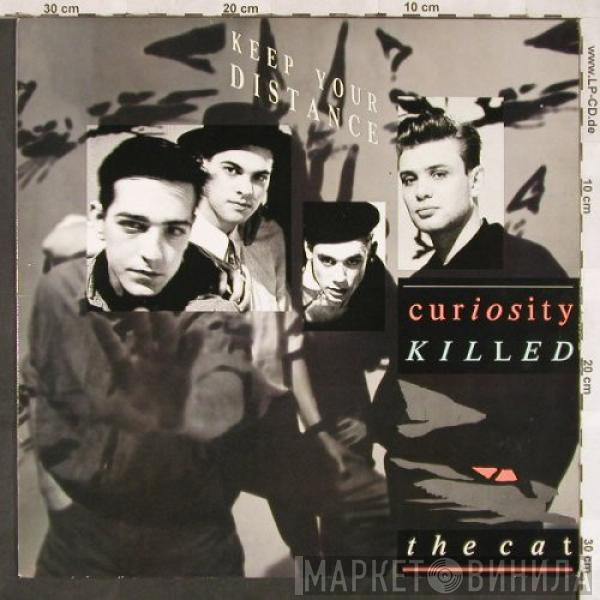  Curiosity Killed The Cat  - Keep Your Distance