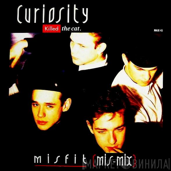  Curiosity Killed The Cat  - Misfit (Mis-Mix)