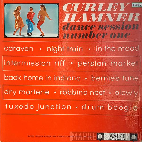 Curley Hamner - Dance Session Number One