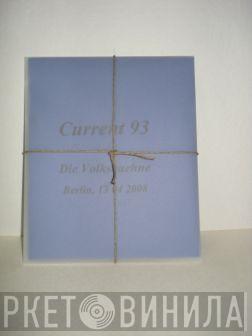  Current 93  - Die Volksbuehne
