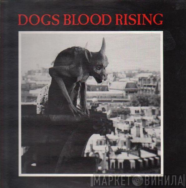  Current 93  - Dogs Blood Rising