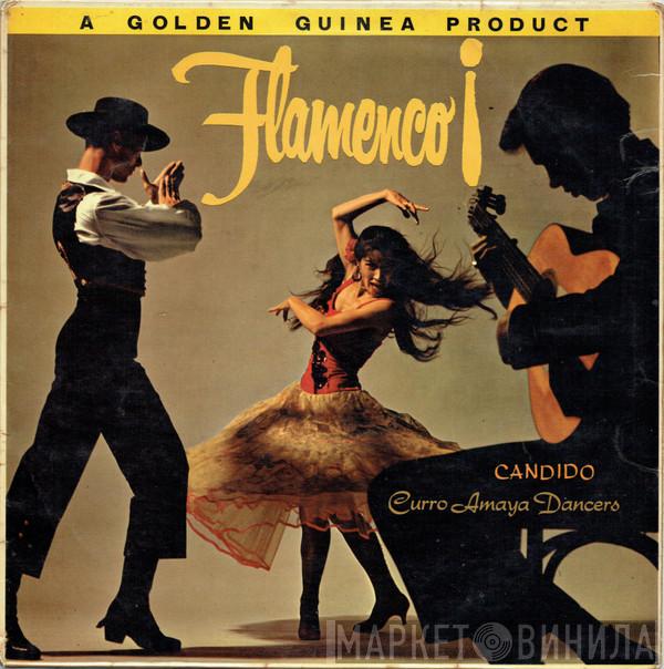 Curro Amaya Dancers - Flamenco Candido