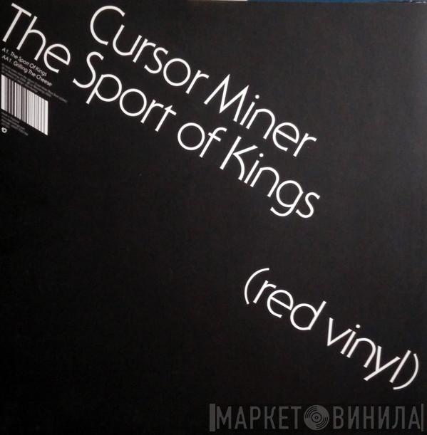 Cursor Miner - The Sport Of Kings