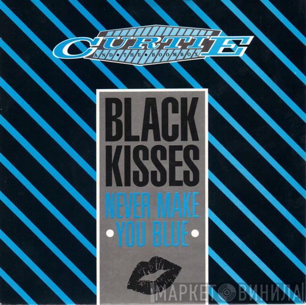 Curtie And The Boombox - Black Kisses (Never Make You Blue)
