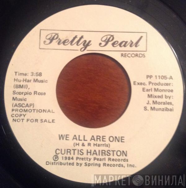  Curtis Hairston  - We Are All One