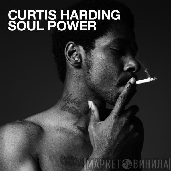  Curtis Harding  - Soul Power