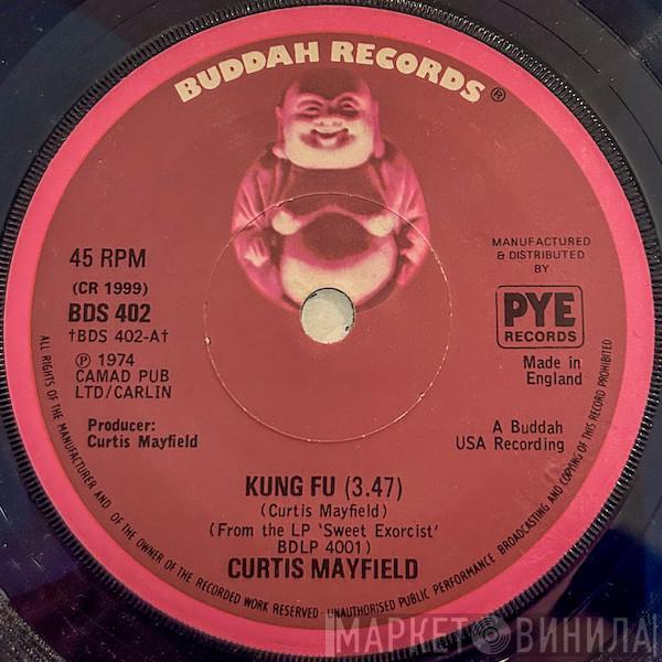 Curtis Mayfield - Kung Fu