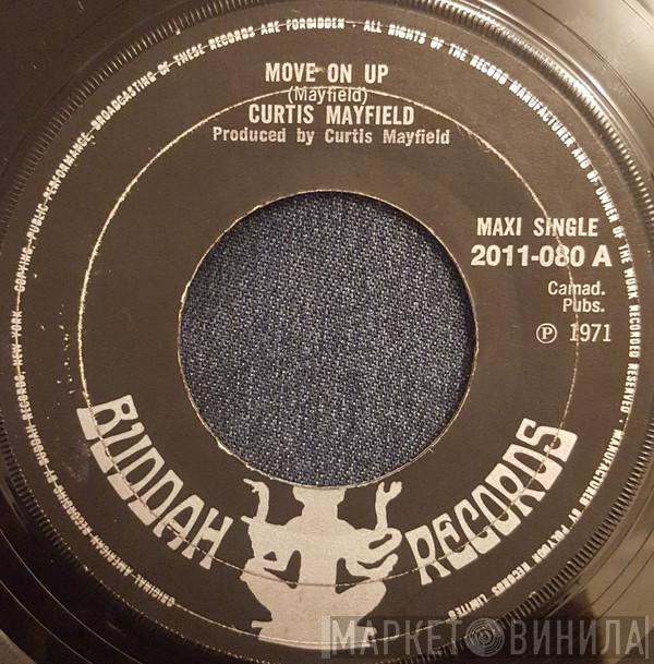 Curtis Mayfield - Move On Up