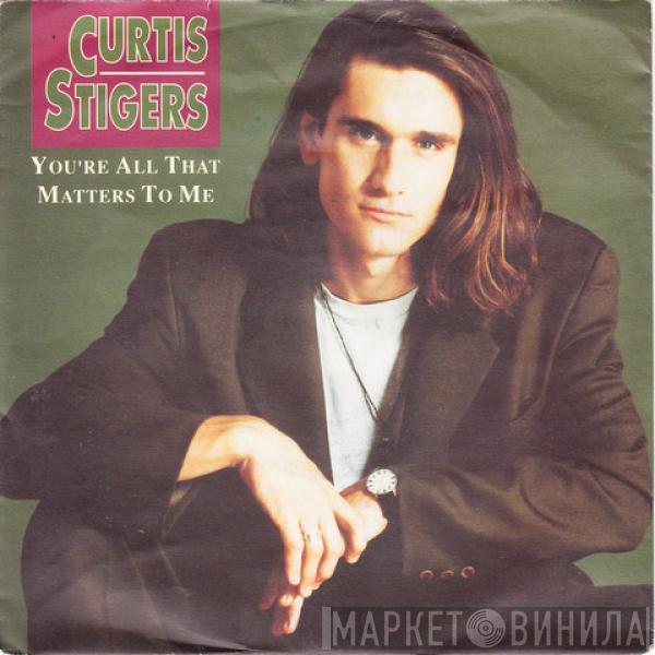 Curtis Stigers - You're All That Matters To Me