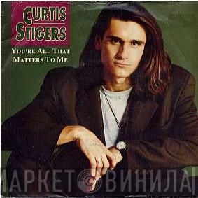 Curtis Stigers - You're All That Matters To Me
