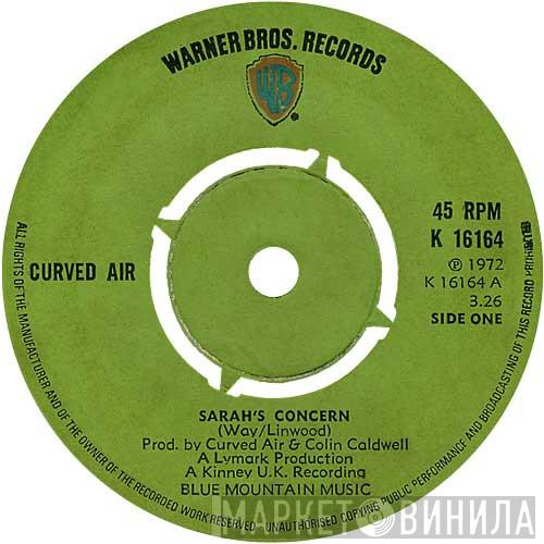 Curved Air - Sarah's Concern