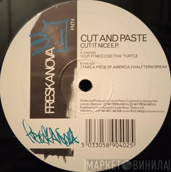 Cut And Paste - Cut It Nice E.P.