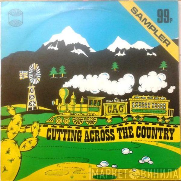  - Cutting Across The Country