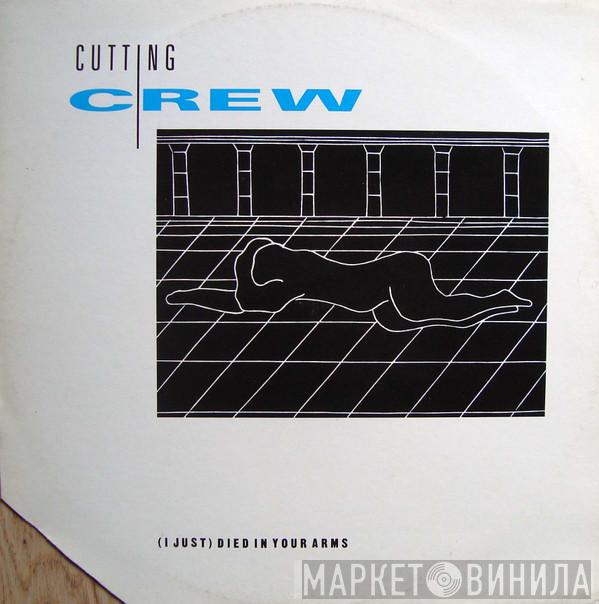  Cutting Crew  - (I Just) Died In Your Arms