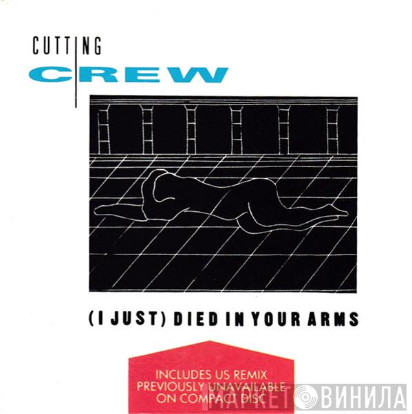  Cutting Crew  - (I Just) Died In Your Arms