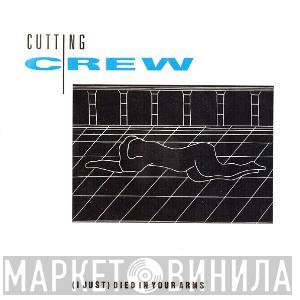 Cutting Crew  - (I Just) Died In Your Arms