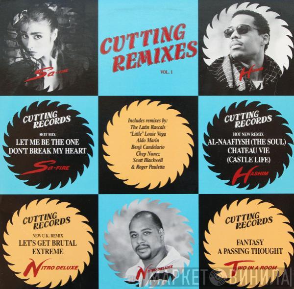  - Cutting Remixes (Vol. 1)