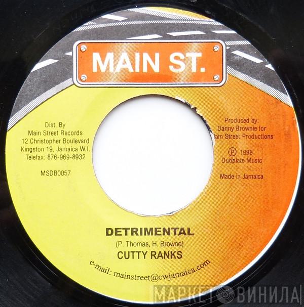 Cutty Ranks - Detrimental